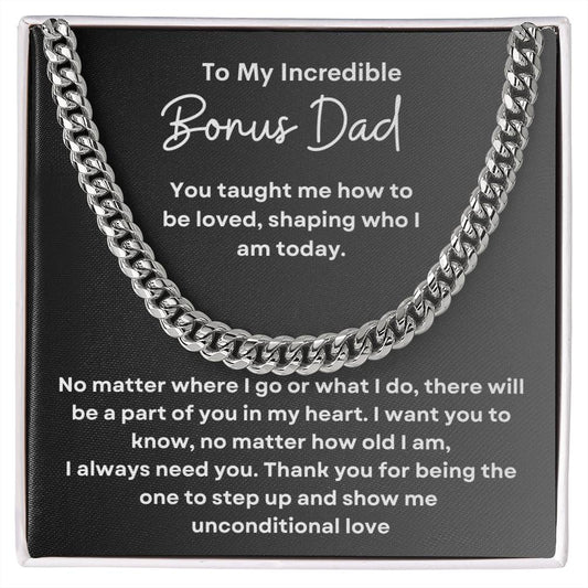 Bonus Dad | Cuban Link | Unconditional Love