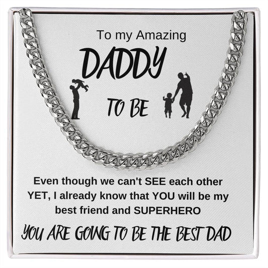 To My Amazing Daddy To Be | Link Chain